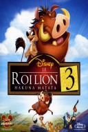 Le Roi Lion 3 - Hakuna Matata