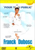 Franck Dubosc - Pour toi public